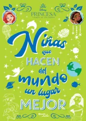 Portada Disney Princesas. Niñas que hacen del mundo un lugar mejor