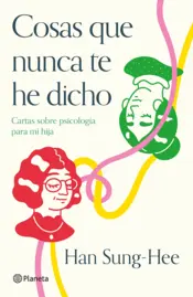 Portada Cosas que nunca te he dicho (Edición mexicana)