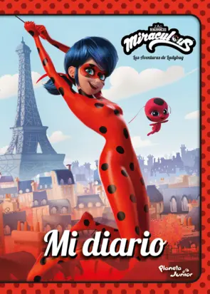 Portada Miraculous. Las aventuras de Ladybug. Mi diario