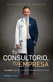 Portada Tu consultorio, tu empresa