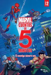 Portada Marvel 2. Cuentos de 5 minutos. El enemigo número uno