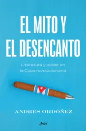 Portada El mito y el desencanto