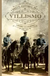Portada Breve historia del villismo