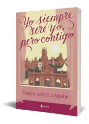 Miniatura portada 3d Yo siempre seré yo, pero contigo