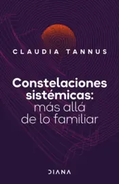 Portada Constelaciones sistémicas: más allá de lo familiar