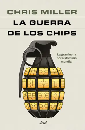 Portada La guerra de los chips (Edición mexicana)