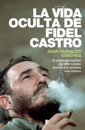 Portada La vida oculta de Fidel Castro