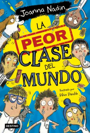 Portada La peor clase del mundo 1