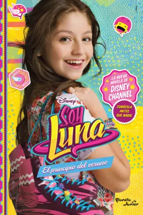 Portada Soy Luna. El principio del verano