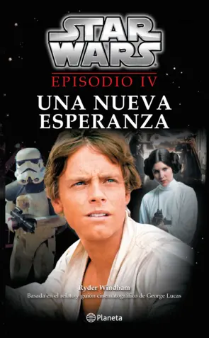 Portada Star Wars. Episodio IV. Una nueva esperanza