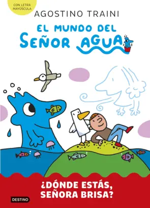 Portada El mundo del señor Agua 2. ¿Dónde estás, señora Brisa?
