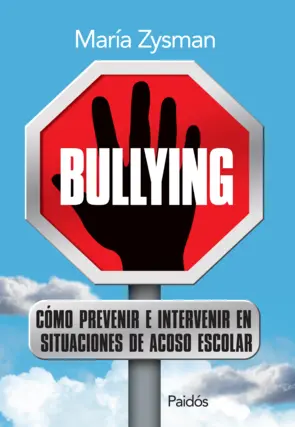 Portada Bullying. Cómo prevenir e intervenir en situaciones de acoso escolar