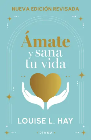 Portada Ámate y sana tu vida