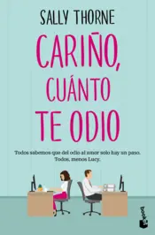 Portada Cariño, cuánto te odio (The Hating Game)