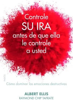 Portada Controle su ira antes de que ella le controle a usted
