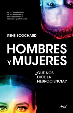 Portada Hombres y mujeres: ¿qué nos dice la neurociencia?