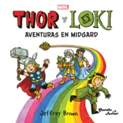 Portada Thor y Loki. Aventuras en Midgard