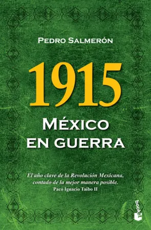Portada 1915. México en guerra