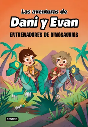 Portada Las aventuras de Dani y Evan 3. Entrenadores de dinosaurios