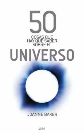 Portada 50 cosas que hay que saber sobre el universo