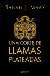 Portada TD Una corte de llamas plateadas. Edición especial