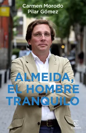 Portada Almeida, el hombre tranquilo