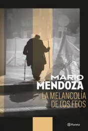Portada La melancolía de los feos