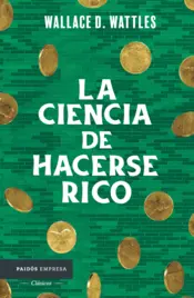 Portada La ciencia de hacerse rico