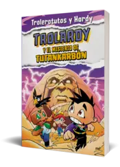 Miniatura portada 3d Trolardy 2. Trolardy y el misterio de Tutankarbón
