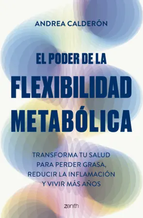 Portada El poder de la flexibilidad metabólica
