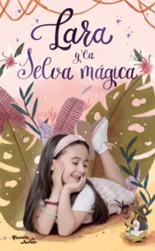 Portada Lara y la selva mágica