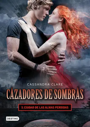 Portada Cazadores de sombras 5. Ciudad de las almas perdidas