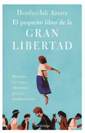 Portada El pequeño libro de la gran libertad