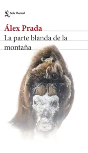 Portada La parte blanda de la montaña