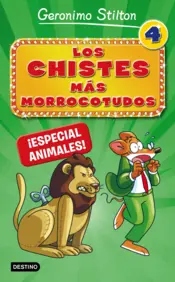 Portada Los chistes más morrocotudos 4. Especial animales
