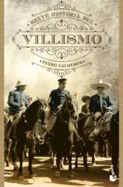 Portada Breve historia del villismo
