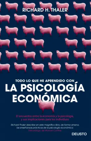 Portada Todo lo que he aprendido con la psicología económica