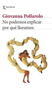 Portada No podemos explicar por qué lloramos