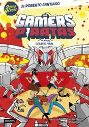 Portada Los Gamers Piratas 4. Desafío final