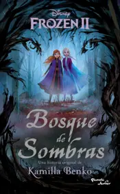 Portada Frozen 2. Bosque de sombras