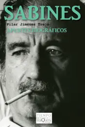 Portada Sabines. Apuntes biográficos