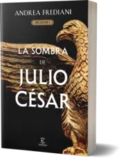 Miniatura portada 3d La sombra de Julio César (Serie Dictator 1)