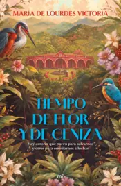 Portada Tiempo de flor y de ceniza