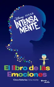 Portada Intensamente. El libro de las emociones