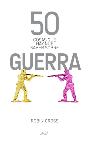 Portada 50 cosas que hay que saber sobre guerra