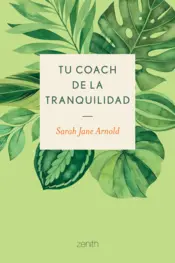 Portada Tu coach de la tranquilidad