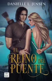Portada El Reino del Puente (Edición mexicana)