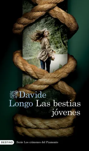 Portada Las bestias jóvenes (Serie Los crímenes del Piamonte 2)
