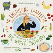 Portada La enchilada completa (The Whole Enchilada) Ed. Bilingüe