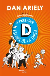 Portada El profesor D escapa de la tarea